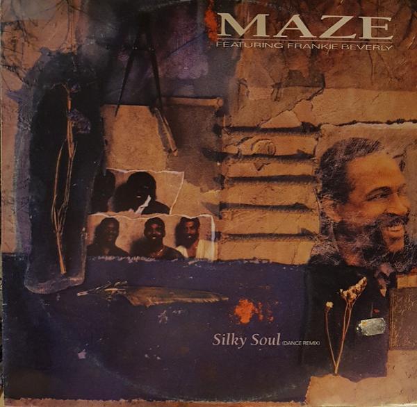 Maze Featuring Frankie Beverly - Silky Soul