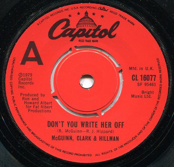 McGuinn, Clark & Hillman - Don't You Write Her Off
