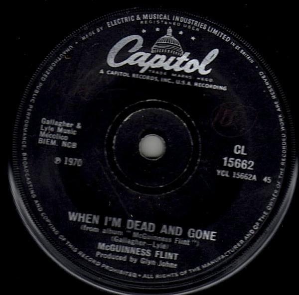 McGuinness Flint - When I'm Dead And Gone