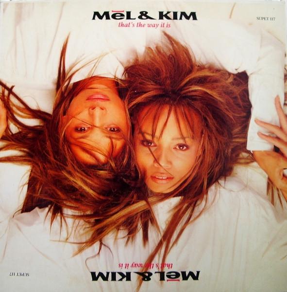 Mel & Kim - That's The Way It Is