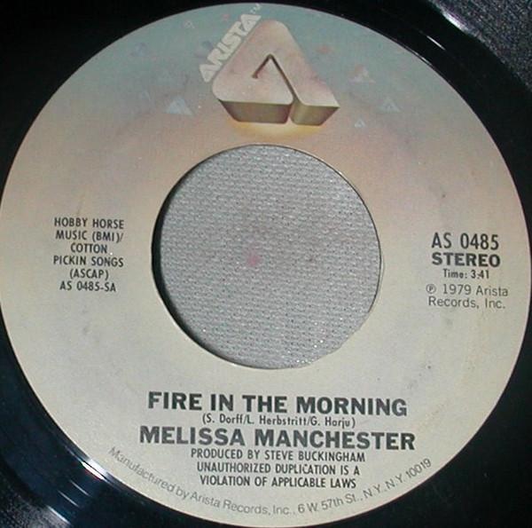 Melissa Manchester - Fire In The Morning / Lights Of Dawn