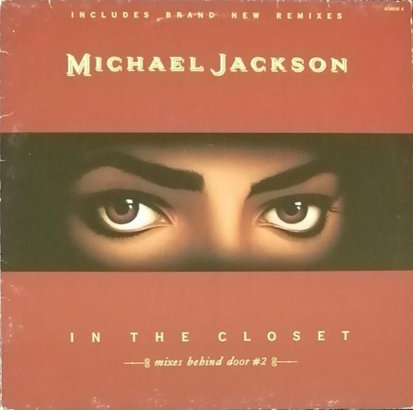 Michael Jackson - In The Closet (Mixes Behind Door #2)