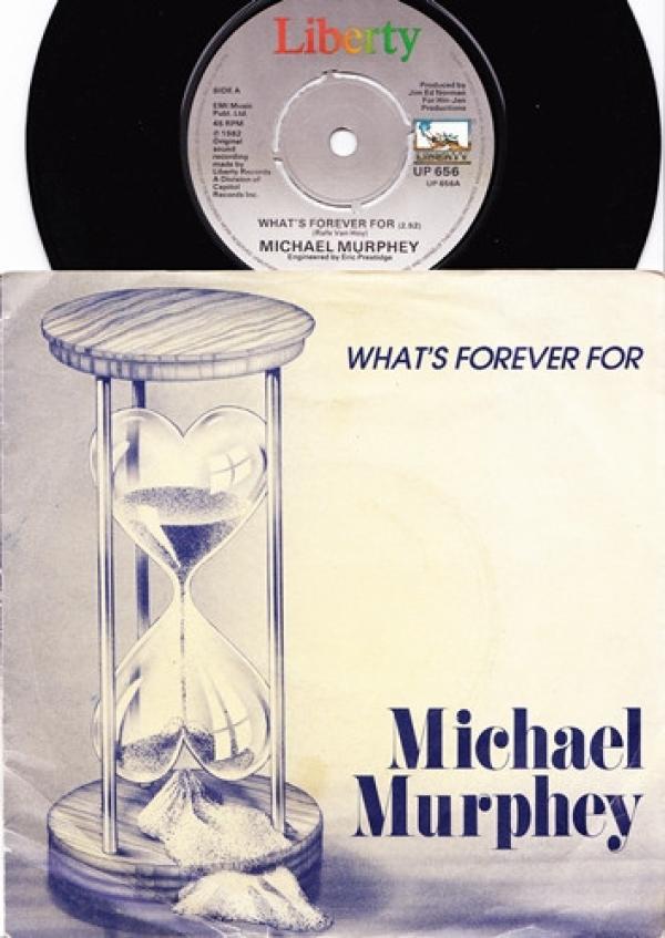Michael Martin Murphey - What's Forever For