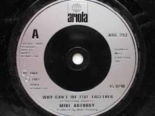 Mike Anthony - Why Can't We Live Together