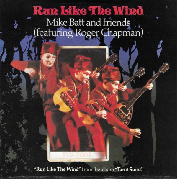 Mike Batt And Friends - Run Like The Wind