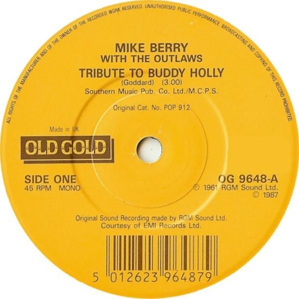 Mike Berry, The Outlaws (3), Garry Mills - Tribute To Buddy Holly / Look For A Star