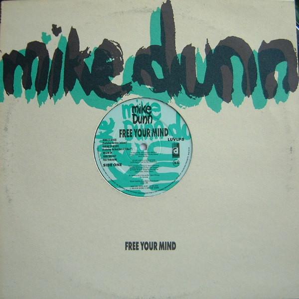 Mike Dunn - Free Your Mind