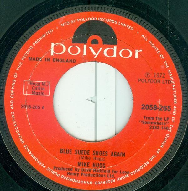 Mike Hugg - Blue Suede Shoes Again