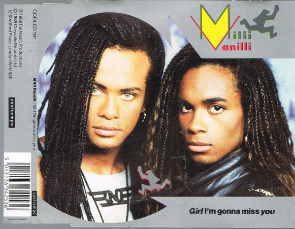 Milli Vanilli - Girl I'm Gonna Miss You