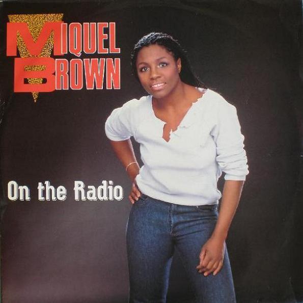 Miquel Brown - On The Radio