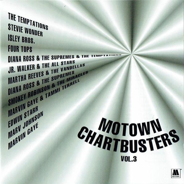  - Motown Chartbusters Volume 3