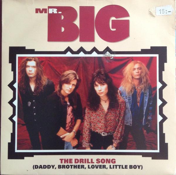 Mr. Big - The Drill Song (Daddy, Brother, Lover, Little Boy)