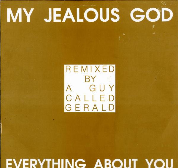 My Jealous God - Everything About You (Remix)