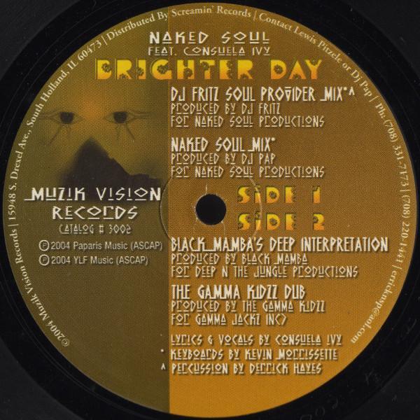 Naked Soul, Consuela Ivy - Brighter Day