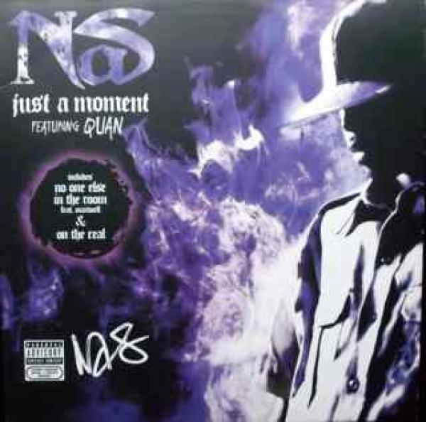 Nas - Just A Moment