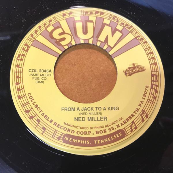 Ned Miller - From Jack To A King / Do What You Do, Do Well