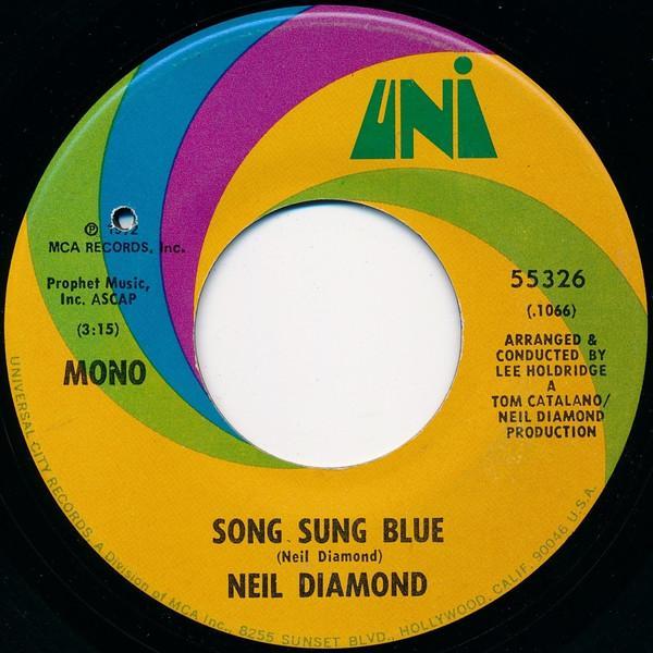 Neil Diamond - Song Sung Blue / Gitchy Goomy
