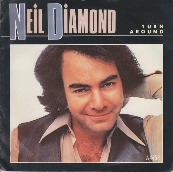 Neil Diamond - Turn Around