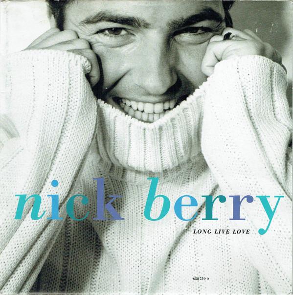 Nick Berry - Long Live Love