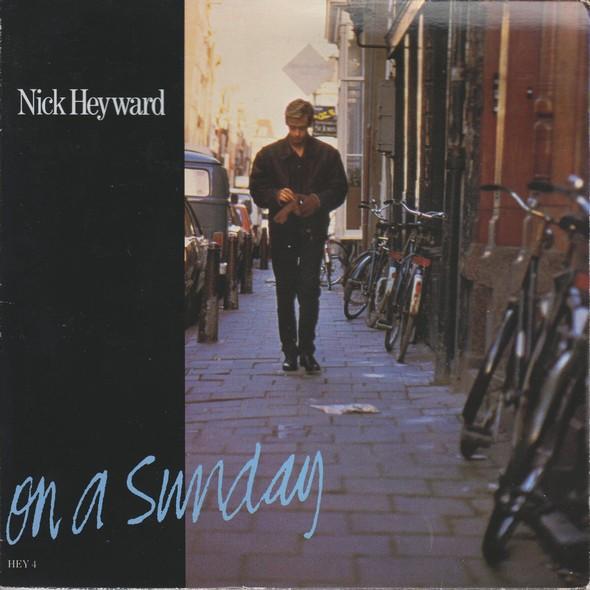 Nick Heyward - On A Sunday / When It Started To Begin