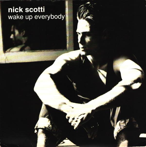 Nick Scotti - Wake Up Everybody