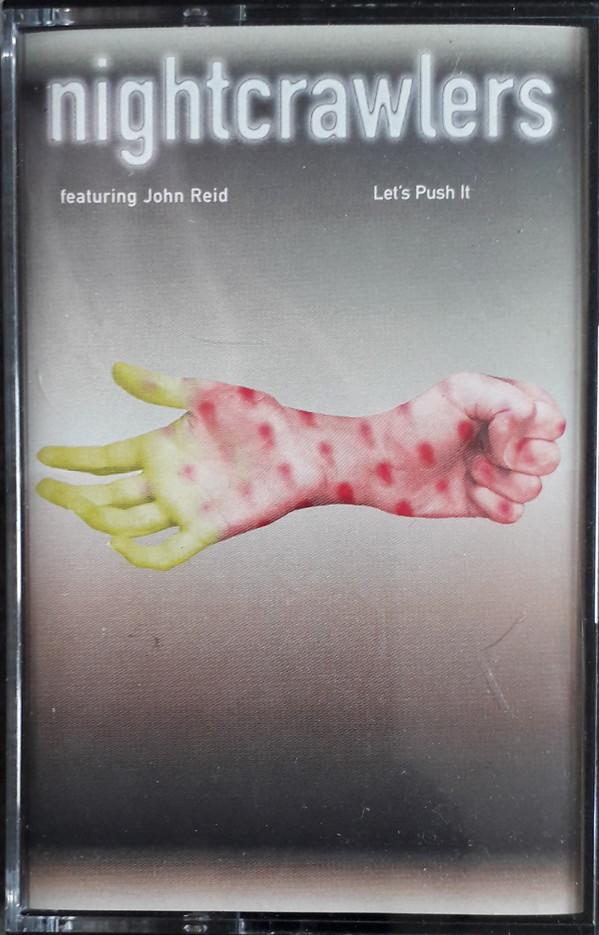 Nightcrawlers, John Reid - Let's Push It