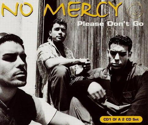 No Mercy - Please Don't Go
