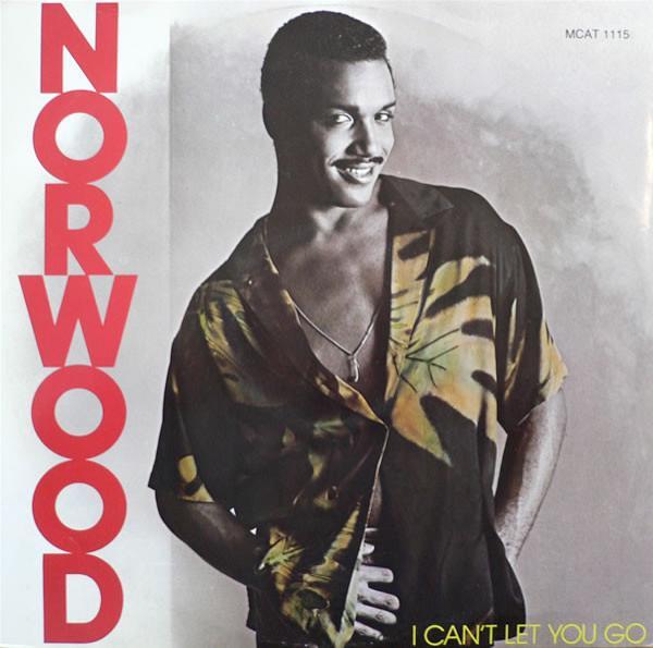 Norwood - I Can't Let You Go