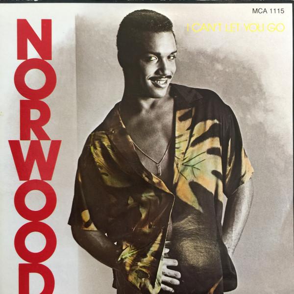 Norwood - I Can't Let You Go