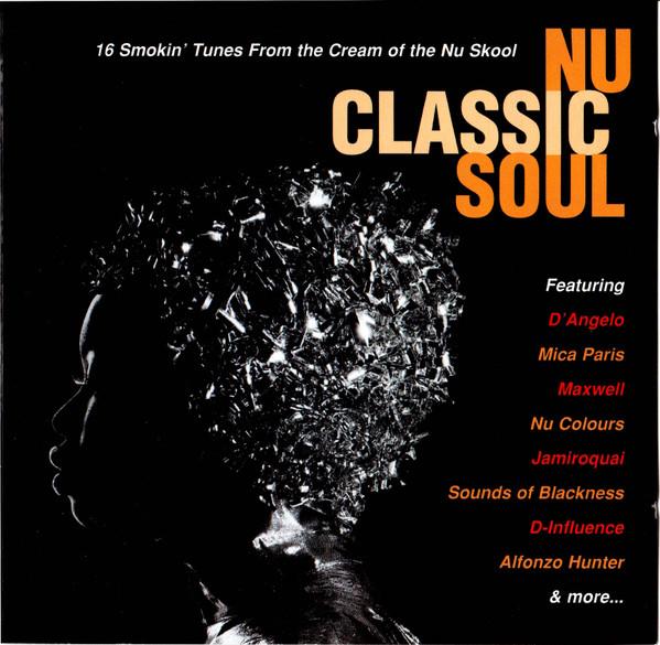  - Nu Classic Soul