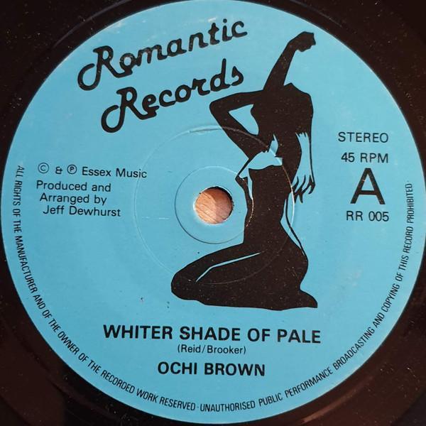 O'Chi Brown - Whiter Shade Of Pale