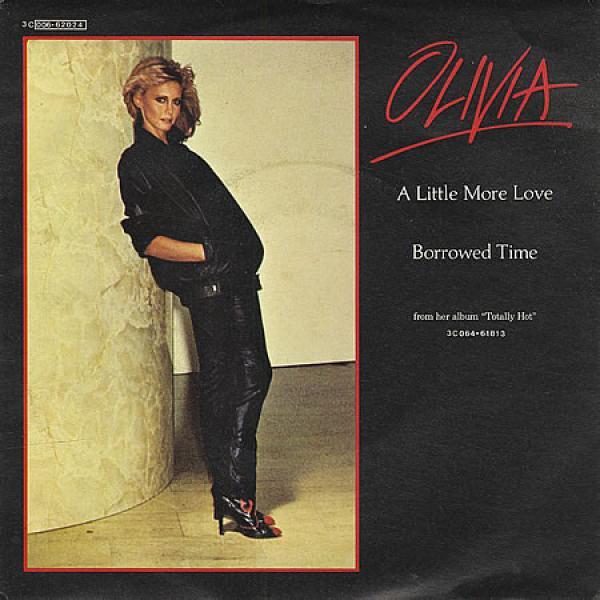 Olivia Newton-John - A Little More Love / Borrowed Time
