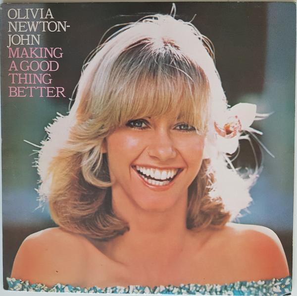 Olivia Newton-John - Making A Good Thing Better