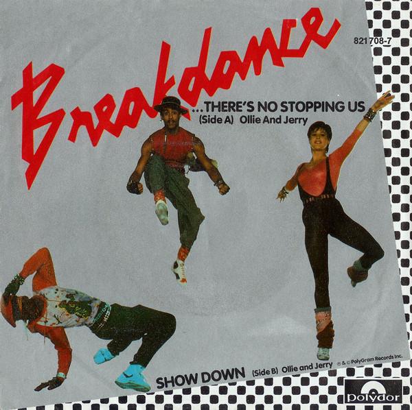 Ollie And Jerry - Breakin'... There's No Stopping Us