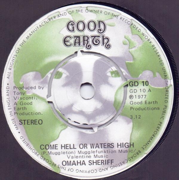 Omaha Sheriff - Come Hell Or Waters High