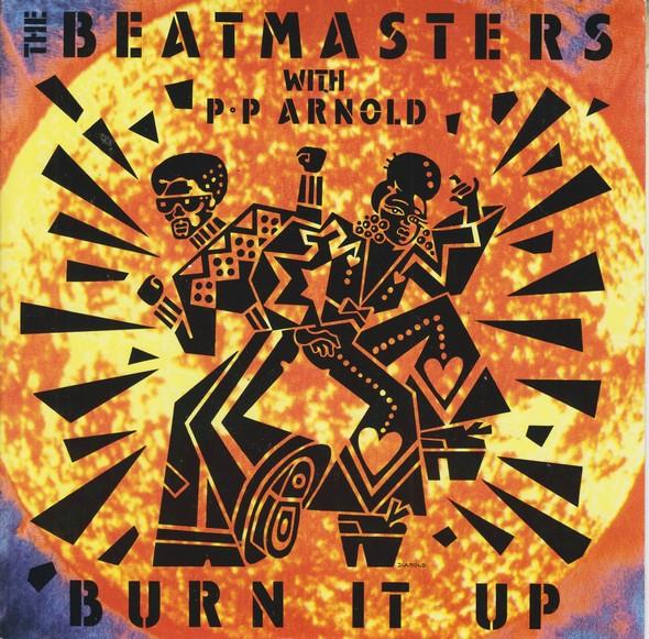 P.P. Arnold, The Beatmasters - Burn It Up