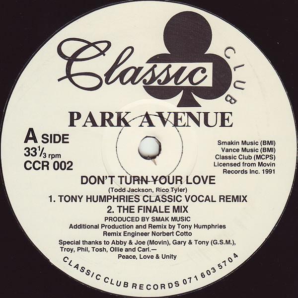 Park Avenue - Don't Turn Your Love
