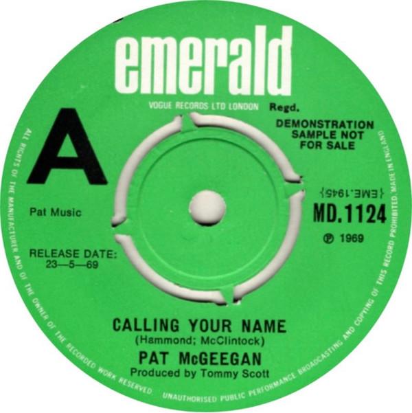 Pat McGeegan - Calling Your Name / Adios Amigo