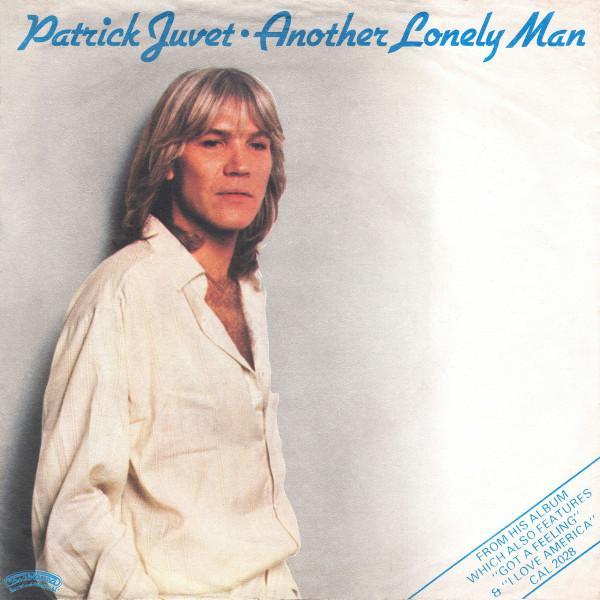 Patrick Juvet - Another Lonely Man