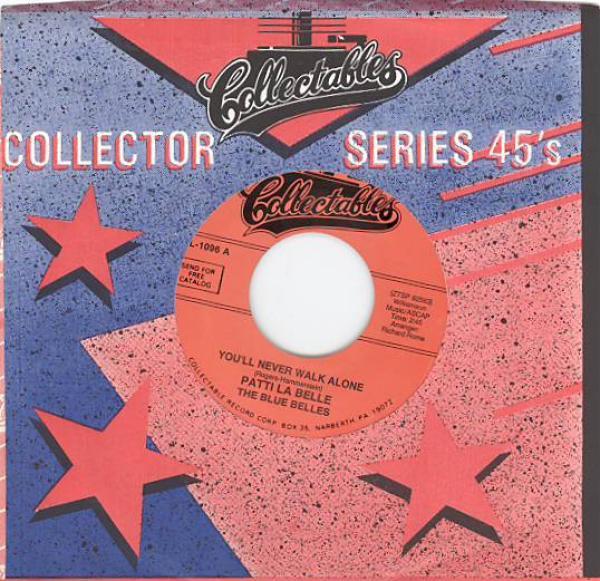 Patti LaBelle And The Bluebells - You'll Never Walk Alone / Decatur Street