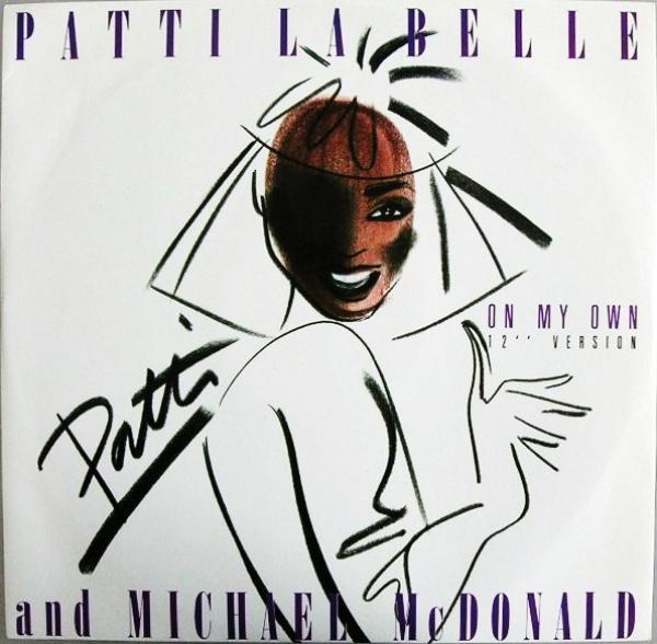 Patti LaBelle, Michael McDonald - On My Own (12" Version)