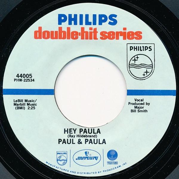 Paul & Paula - Hey Paula / Something Old, Something New