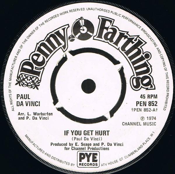 Paul Da Vinci - If You Get Hurt