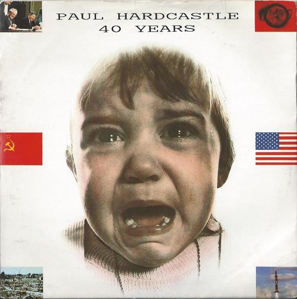 Paul Hardcastle - 40 Years
