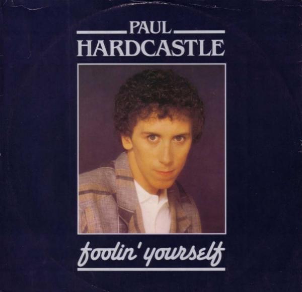 Paul Hardcastle - Foolin' Yourself