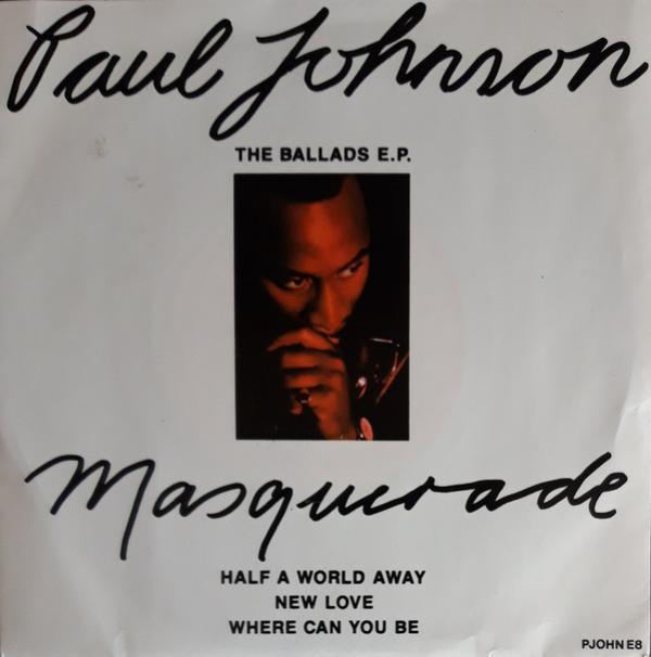 Paul Johnson (2) - Masquerade (The Ballads E.P.)