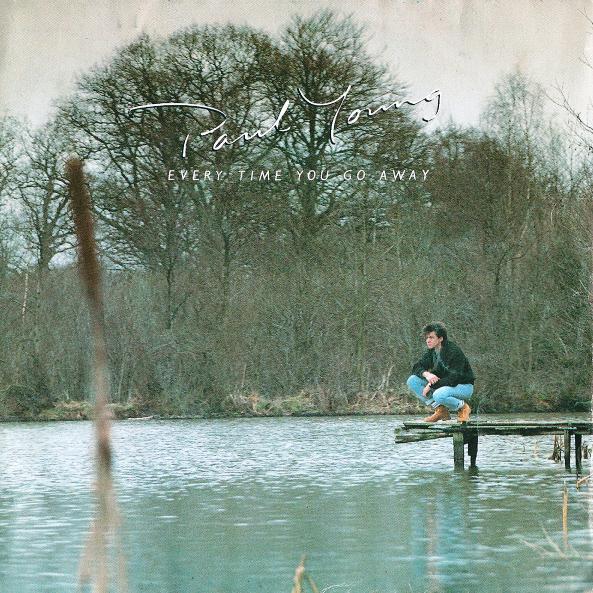 Paul Young - Every Time You Go Away