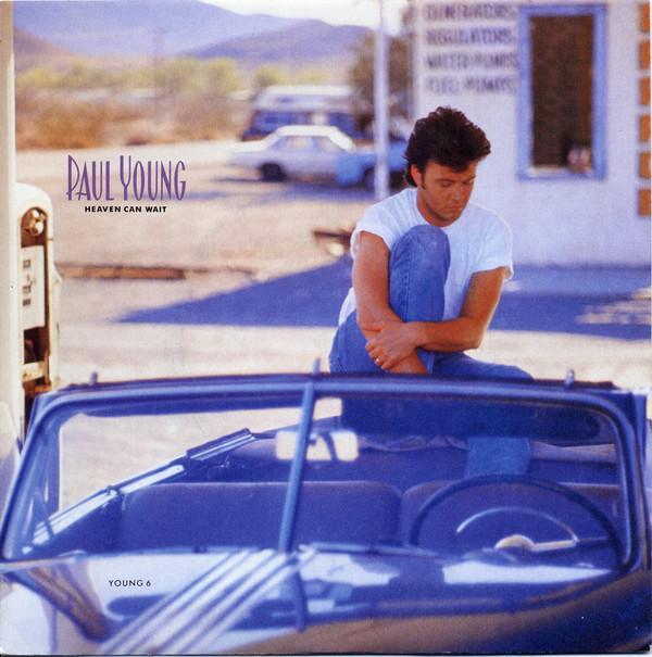 Paul Young - Heaven Can Wait