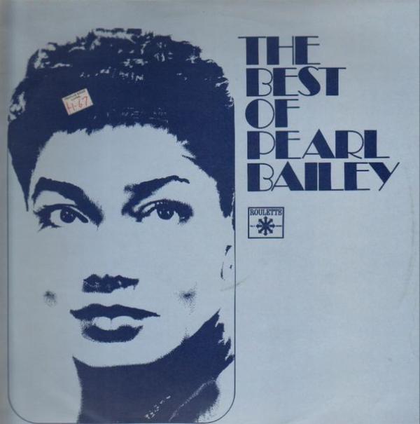Pearl Bailey - The Best Of Pearl Bailey