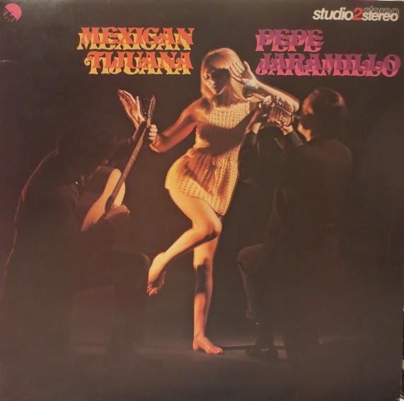 Pepe Jaramillo - Mexican Tijuana